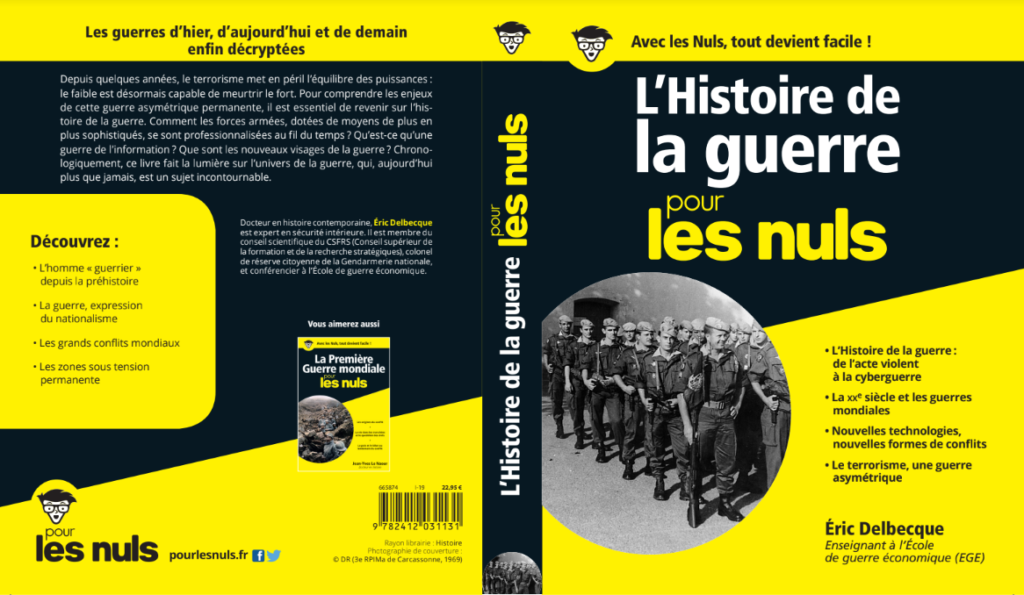 HISTOIRE DE LA GUERRE POUR LES NULS - ERIC DELBECQUE EPGE