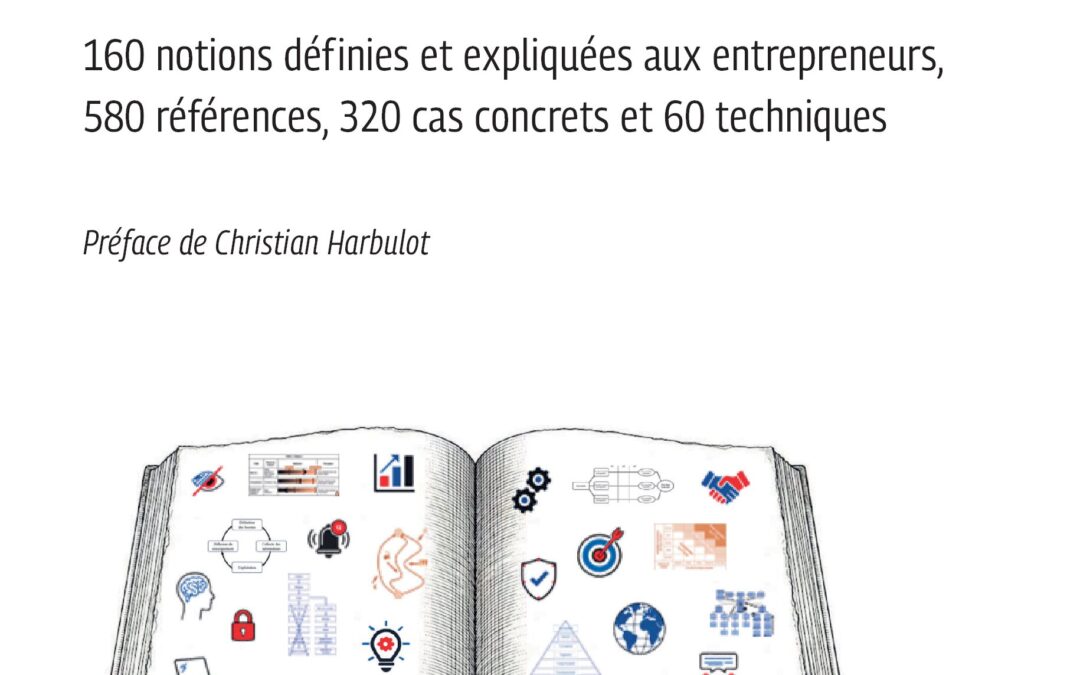Dictionnaire notionnel et méthodologique d&rsquo;intelligence économique
