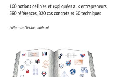 Dictionnaire notionnel et méthodologique d&rsquo;intelligence économique